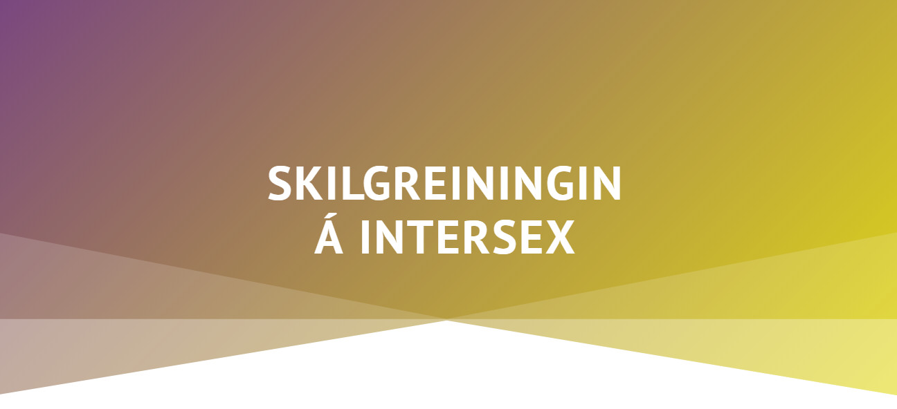 Skilgreiningin á Intersex Intersex Ísland